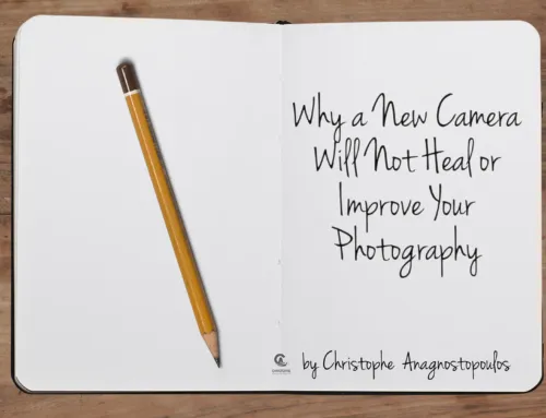 Why a New Camera Will Not Heal or Improve Your Photography