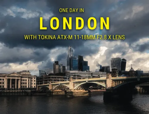 One Day in London with the Tokina atx-m 11-18mm F2.8 X Lens